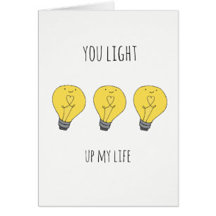 Cute You light up my life lightbulb pun card