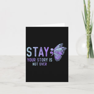 Cute Your Story Is Not Over Stay Prevention Awaren Card