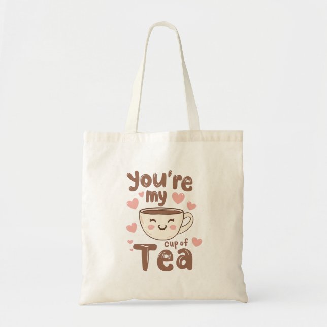 Cute "You're My Cup of Tea" Pun Tote Bag (Front)