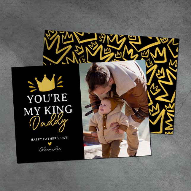 Cute You're My King Fathers Day Photo Card (Creator Uploaded)