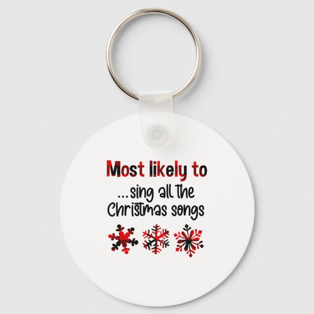 Cutecomfy Most Likely To Sing All The Christmas So Keychain (Front)