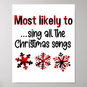 Cutecomfy Most Likely To Sing All The Christmas So Poster