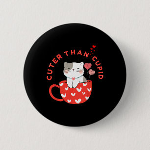 Cuter Than Cupid Kawaii Cat In Mug Fur Mom Kitten 2 Inch Round Button