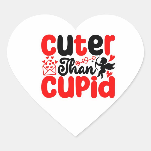 Cuter Than Cupid Valentine – Cute Love Typography  Heart Sticker (Front)