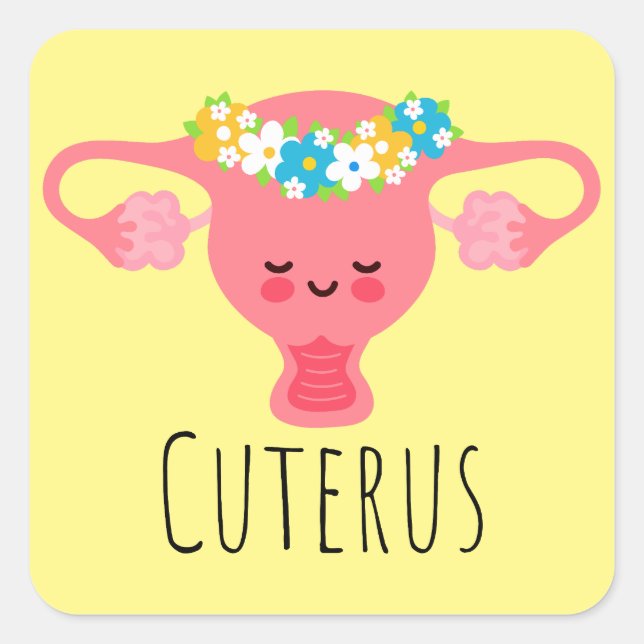 Cuterus / Uterus Puns / Uterus Jokes / Square Sticker (Front)