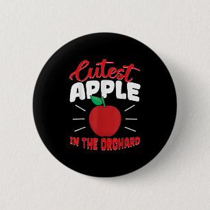 Cutest Apple In The Orchard Funny Apple Picking Ap 2 Inch Round Button