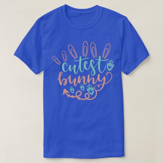 Cutest Bunny Easter T-Shirt (Design Front)