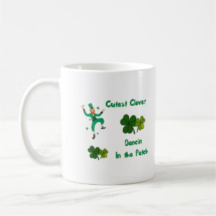 Cutest Clover Dancin in the Patch Coffee Mug