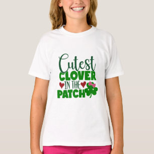 Cutest Clover in the Patch – St. Patrick’s Day T-Shirt