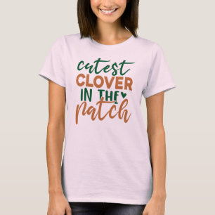 Cutest Clover in The Patch St Patrick's-60863 T-Shirt
