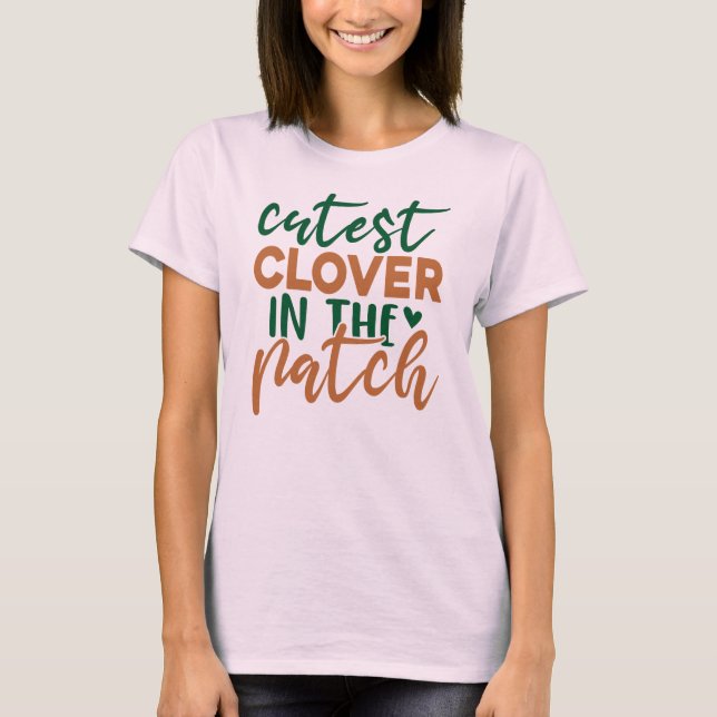 Cutest Clover in The Patch St Patrick's-60863 T-Shirt (Front)