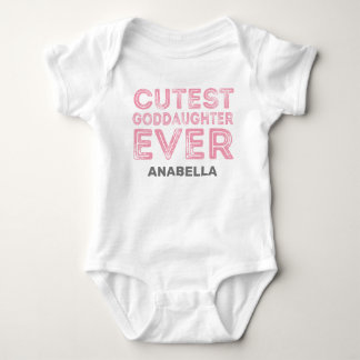 Cutest Goddaughter Ever Baby Bodysuit