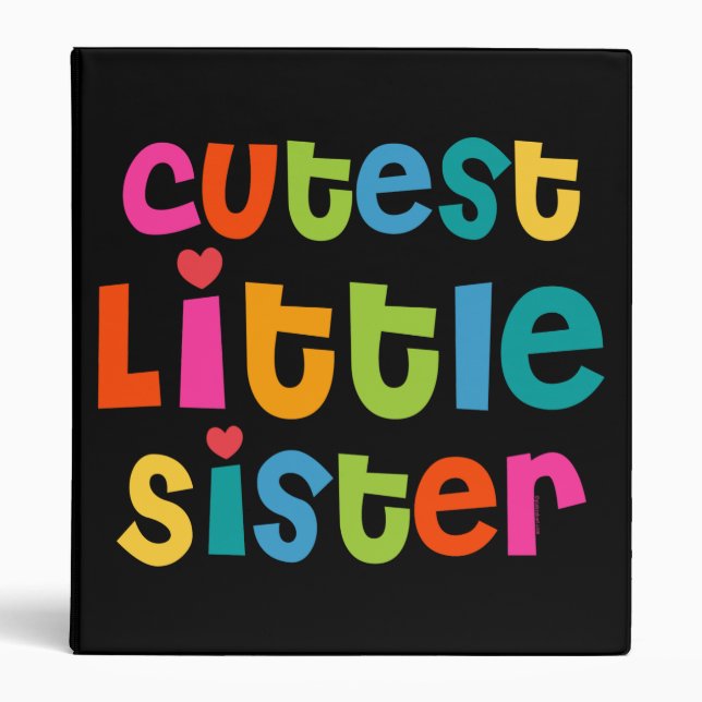 Cutest Little Sister Binder (Front)