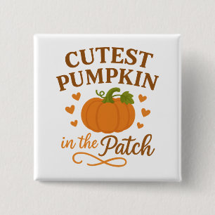 Cutest Pumpkin in the Patch Fall Autumn 2 Inch Square Button