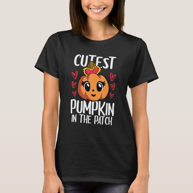 Cutest Pumpkin In The Patch Kid Girls Halloween Th T-Shirt (Front)