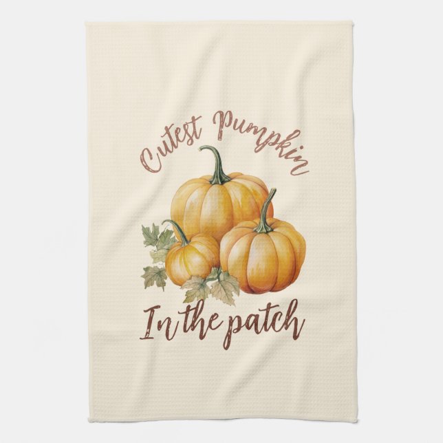 Cutest Pumpkin in the Patch Kitchen Towel (Vertical)