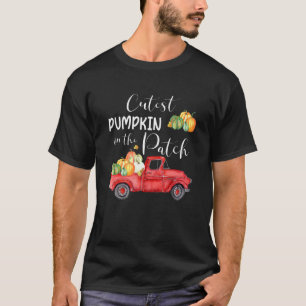 Cutest Pumpkin In The Patch Truck Halloween Thanks T-Shirt