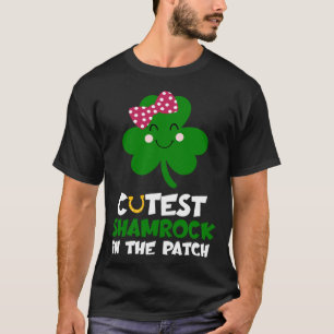 Cutest Shamrock In The Patch St Patricks Day Kids  T-Shirt