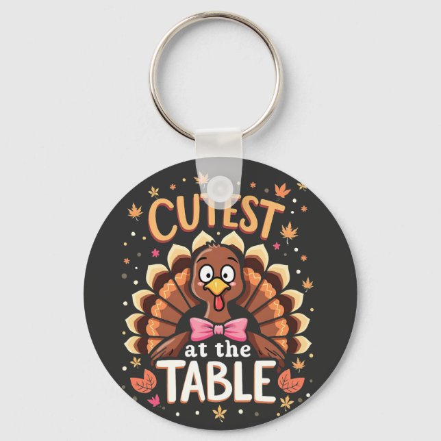 Cutest Turkey at the Table Funny Thanksgiving  Keychain (Front)