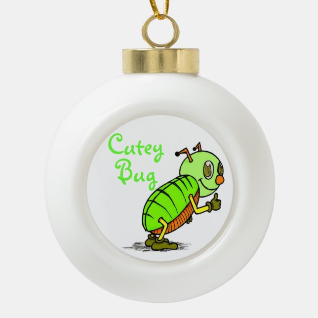Cutey Bug Ball Ornament (Front)