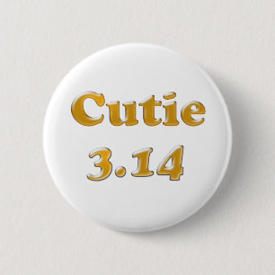 Cutie 3.14 Pi Day 2 Inch Round Button