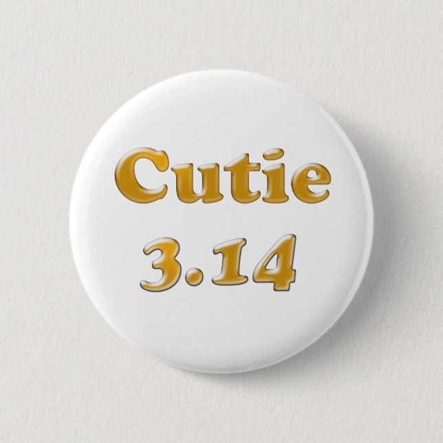 Cutie 3.14 Pi Day 2 Inch Round Button (Front)