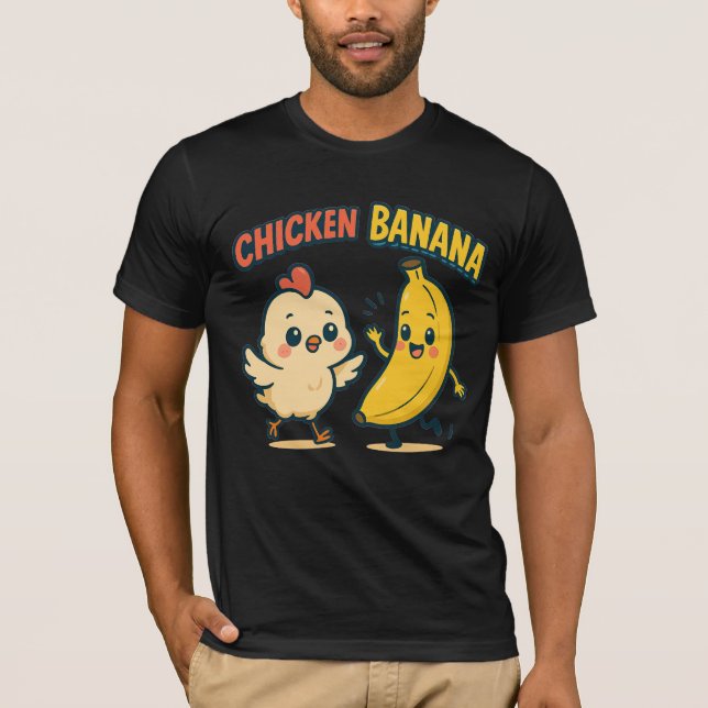 CUTIE CHICKEN BANANA! T-Shirt (Front)