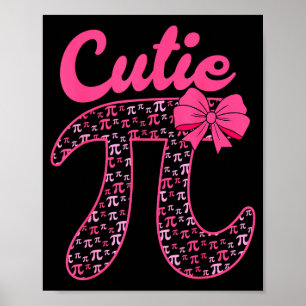 Cutie day cute symbol math teachers women girls poster