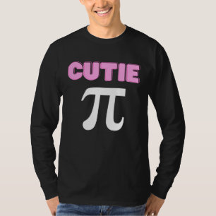Cutie Pi Funny Math Joke Geek Cute Pi Day T-Shirt