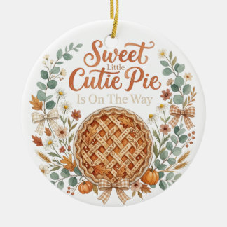 Cutie Pie Pumpkin Pie Baby Annoucement Ceramic Ornament