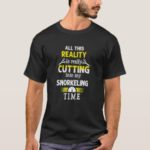 Cutting into My Snorkelling Time  Snorkeler Humour T-Shirt