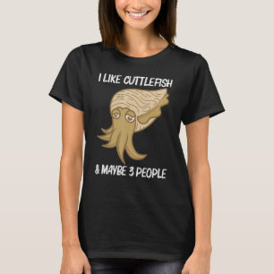 Cuttlefish For Men Women Sea Creature Animal T-Shirt