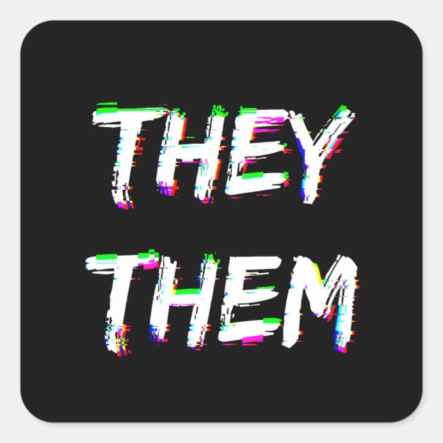 Cyber Glitch They Them Pronouns  Square Sticker (Front)