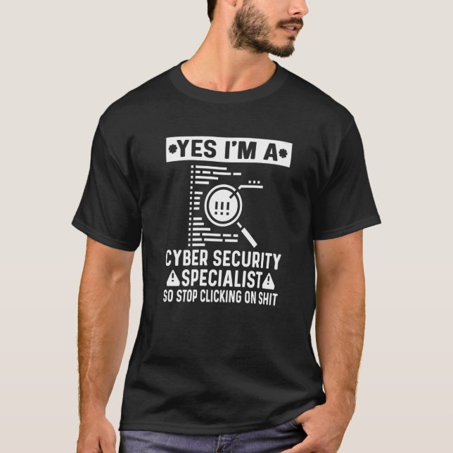 Cyber Security Expert For Cyber Hacker & Programme T-Shirt (Front)
