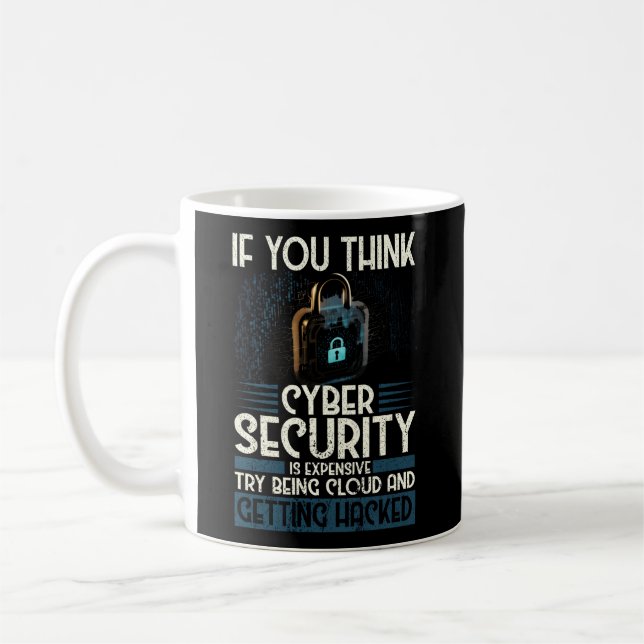 Cyber Security Expert For White Hacker And Cyber W Coffee Mug (Left)