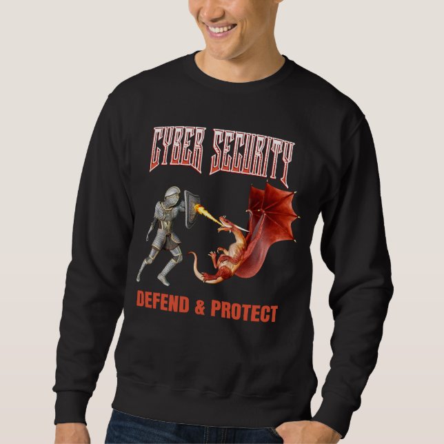 Cyber Security Knight Dragon Defence Sweatshirt (Front)