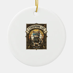 Cyberpunk Cat Cat Cyberpunk Vintage Ceramic Ornament