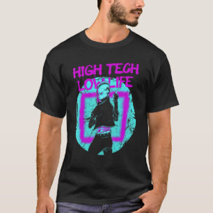 Cyberpunk High Tech Low Life Japanese Aesthetic Fu T-Shirt