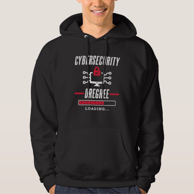 Cybersecurity Degree loading for all Computer Fan Hoodie (Front)