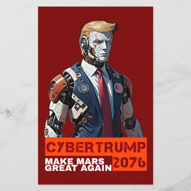 CyberTrump 2076 | Make Mars Great Again Flyer (Front)