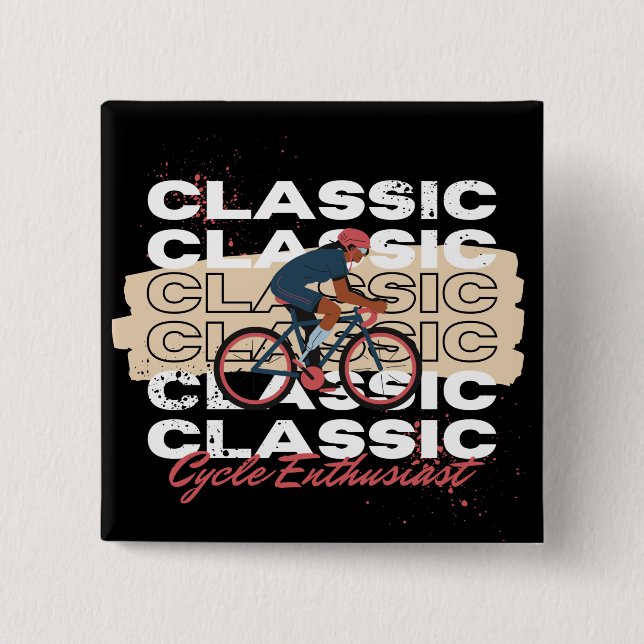 Cycle enthusiast 2 inch square button (Front)