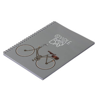 Cycle every day. notebook