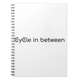 Cycle in between notebook