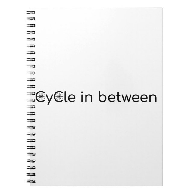Cycle in between notebook (Front)