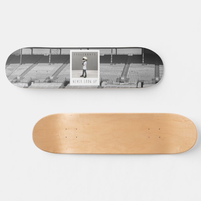 Cyclekart "Never Grow Up" Skateboard (Horz)