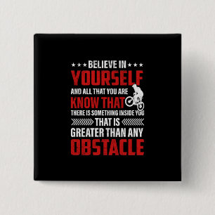 Cycling Art Believe In Yourself 2 Inch Square Button