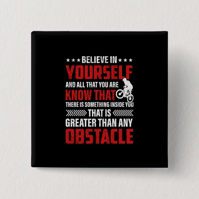 Cycling Art Believe In Yourself 2 Inch Square Button (Front)
