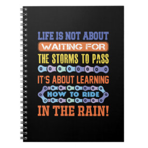 Cycling Art Life Is Not About Waiting Notebook