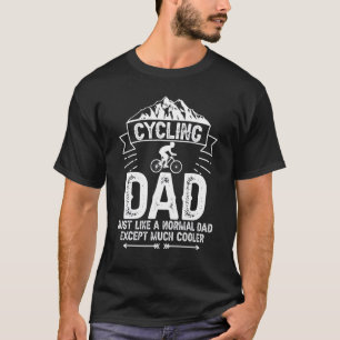 Cycling Dad For Father Cycle Bike Men Fathers Day T-Shirt