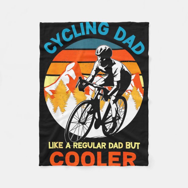 Cycling dad like a regular but cooler bycicle fleece blanket (Front)